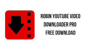 Robin YouTube Video Downloader